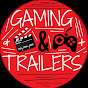 GAMING&TRAILERS