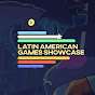 Latin American Games Showcase