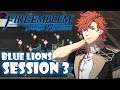 A tale of two brothers | Fire Emblem Three Houses [Blue Lions] Session 3