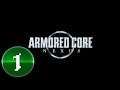 Armored Core: Nexus [PS2] -- PART 1 -- Retrospective
