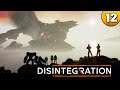Das Finale / Ende ⭐ Let's Play Disintegration PC Schwer 👑 #012 [Deutsch/German]