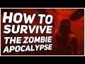 How to survive a zombie apocalypse (SURV1V3)