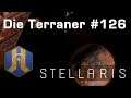 Let's Play Stellaris - Terraner #126: Die Hubs (Community-LP)
