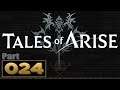 Let's Play: Tales of Arise - Part 24