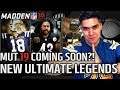 New Ultimate Legends Players Coming to MUT? | Madden 19