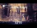 Pantheon of the Artist - Hollow Knight [Ep 93]