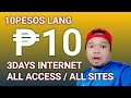 ₱10 LANG 3 DAYS INTERNET NA | ALL ACCESS PA SA PABORITO MONG SITE #dyes #internetaccess
