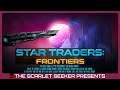 Star Traders: Frontiers - Overview, Impressions and Gameplay