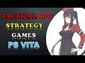 Tactical RPG PS Vita Games List #2 (Alphabet Order)