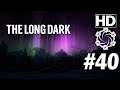 »The Long Dark« mit Joshu Let's Play #40 "Bug oder Feature?" deutsch HD PC