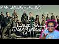 THERE ARE TWO PEOPLE WHO NEED GO AWAY PERMANENTLY! | Black Sails S4E10 "XXXVIII." Reaction Part 1!