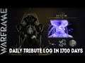 Warframe Daily Tribute Log In 1700 Days - Evergreen Choices B