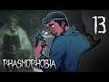 [13] Phasmophobia w/ GaLm and friends