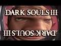 Bloodthirsty Host needs to Relax - Dark Souls 3