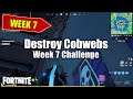 Destroy Cobwebs at the Authority - Easy Cobweb Locations in Fortnite (Week 7)