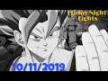 Friday Night Fights W/The Squad 10/11/2019 4K 60FPS (Dragon Ball Fighterz)