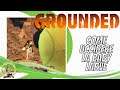 Grounded Come uccidere le baby larve (grub) ep . 8