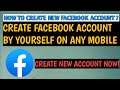 How To Create New Facebook Account For Biggner Guide || Create Facebook Account Toutrial