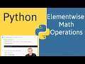 How to Do Elementwise Math in Python