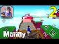 Incredible Mandy Gameplay Walkthrough (Android, iOS) - Part 2