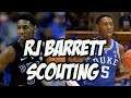 Is RJ Barrett A Future Star? The Good and The Bad | 2019 NBA Draft Scouting