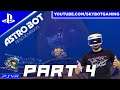 Let's Play Astro Bot Rescue Mission [PSVR on PS5] - Part 4