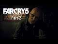 Let's Play Far Cry 5-Part 2-Hidden Bunker