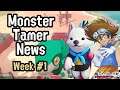 Monster Tamer News #1 - Temtem Early Access, Digimon Adventure Reboot, Solomon Program Gameplay