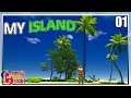 My Island - Angekommen im Südpazifik Paradies [01] Gameplay Deutsch