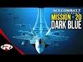 Ace Combat 7 | Mission 20 Dark Blue (Reaching New Heights Achievement / Trophy)