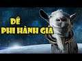 Bí Ẩn Goat Simulator: Dê Du Hành Vũ Trụ #1