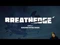 Breathedge - Part 1
