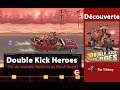 [DECOUVERTE] Double Kick Heroes sur Nintendo Switch