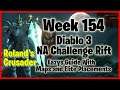 Diablo 3 NA Challenge Rift Week 154 Rolands Crusader
