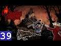 Drakken Plays Darkest Dungeon Part 39