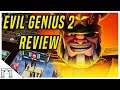 Evil Genius 2 Review! A Great Foundation In Need Of More Mechanics