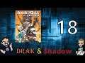 .hack//G.U. vol. 1 Rebirth: Grinding Up the Ranks!  - Part 18 - Drak & Shadow!