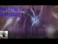Let's play Soul Calibur VI Nightmare Soul Chronicle