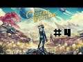 Let's Play The Outer Worlds # 4