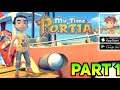 My Time at Portia - Gameplay Walkthrough Part 1 (Android,iOS)