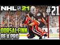 NHL 21 Be a Pro | Dorsal Finn (Goalie) | EP21 | ANOTHER PUSH FOR A GAME 7 (CONFERENCE FINALS)