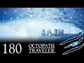 Octopath Traveler #180 - Pokémon Jagd im Weißwald Ω Let's Play
