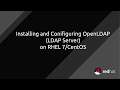 RHEL7/CentOS How to Configure a OpenLDAP LDAP server