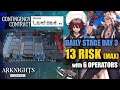[Arknights CN] - CC #4 Lead Seal - Daily Stage (DAY 3) - 13 Risk (Max) with 6 Operators