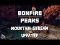 BONFIRE PEAKS - Mountain Stream - Updated