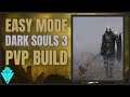 Dark Souls 3 Filthy OP PvP Build