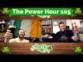 The Power Hour Podcast Episode 105 - Happy St Patricks Day!​​