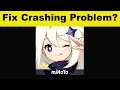 How To Fix Genshin Impact App Keeps Crashing Problem Android & Ios - Genshin Impact App Crash Issue