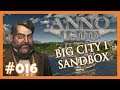 Let's Play Anno 1800 - Big City I 🏠 Sandbox 🏠 016 [Deutsch]
