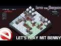 Let's Play mit Benny | Into the Breach